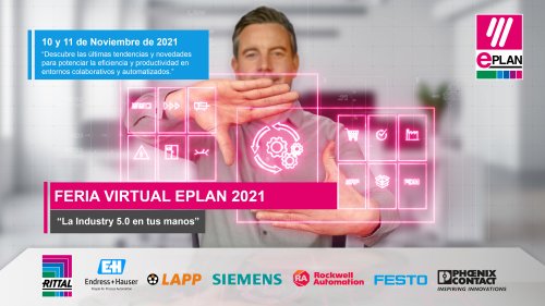 Feria Virtual EPLAN 2021: “La Industry 5.0 en tus manos”