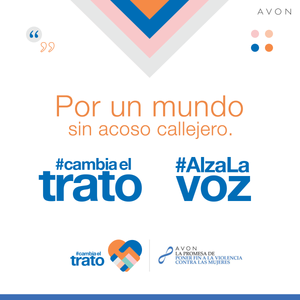 Avon lanza a nivel Global la Campaña #CambiaElTrato