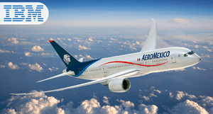 AEROMÉXICO ELEVA LOS NIVELES DE SEGURIDAD Y EFICIENCIA CON TECNOLOGÍA DE IBM