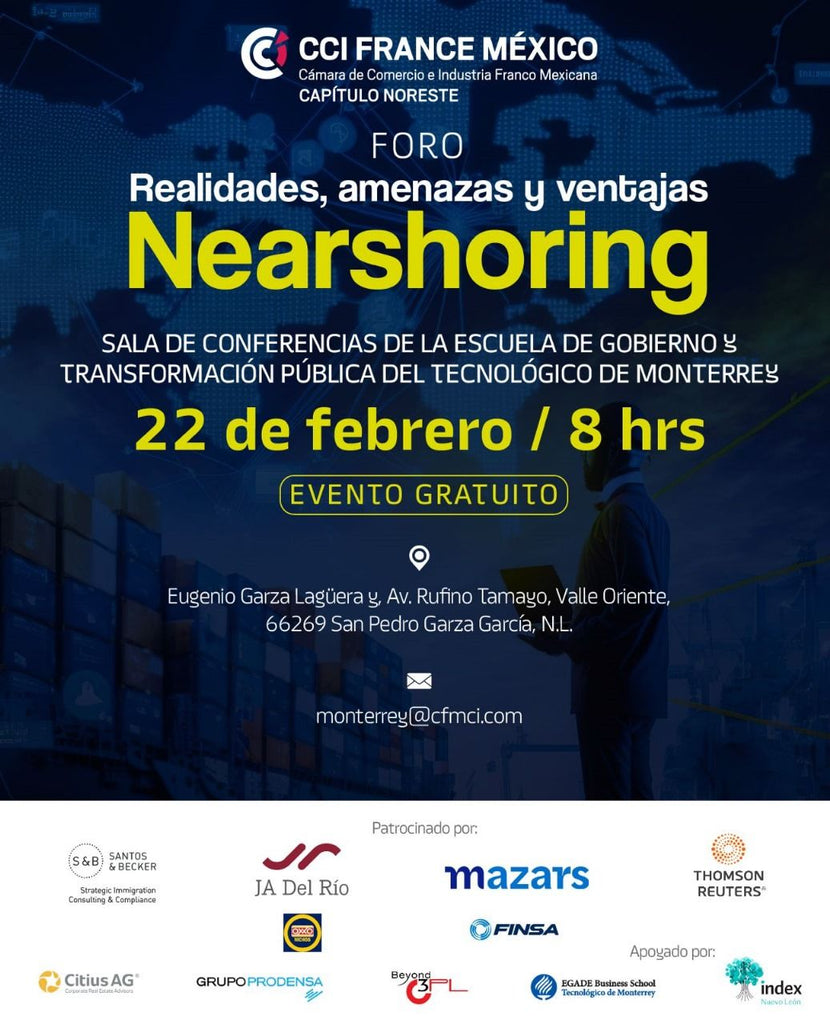 Anuncian Primera Edición en Monterrey del Foro Nearshoring: