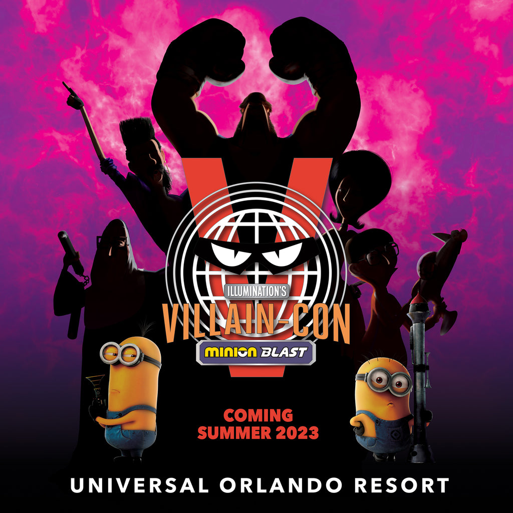UNIVERSAL ORLANDO RESORT ANUNCIA ILLUMINATION'S VILLAIN-CON MINION BLAST