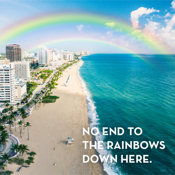 Visit Lauderdale Launches "No End to the Rainbows" Social Media Campaign
