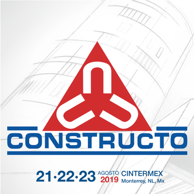 No te pierdas tu invitación a CONSTRUCTO Monterrey 2023