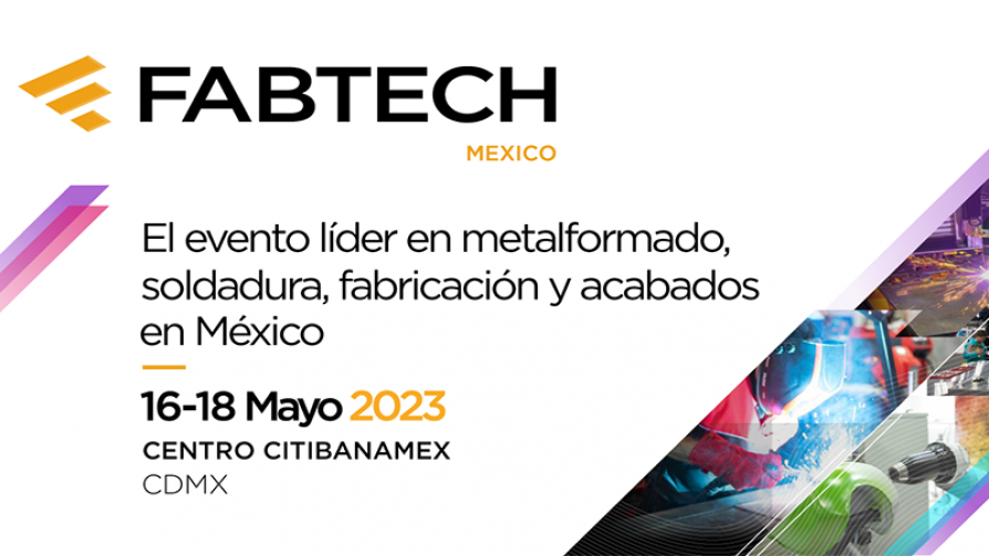 No te pierdas tu invitación VIP a Fabtech México 2023