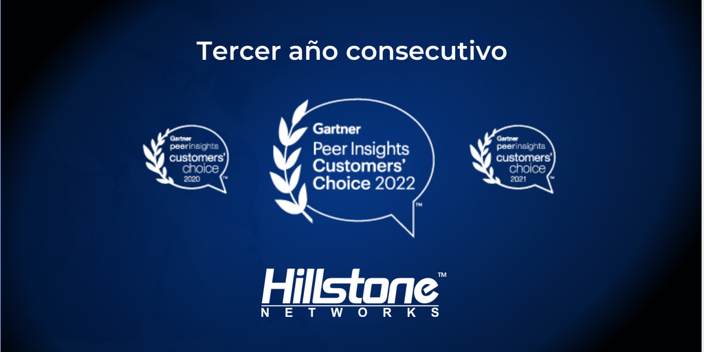 Hillstone Networks recibe la distinción de “Customer’s Choice” en el Informe de Firewalls de Red de Gartner Peer Insights