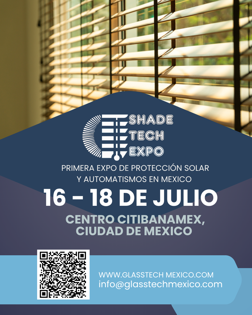 ¡Participa en Glasstech, Doors, Windows, Shadetech México 2025!
