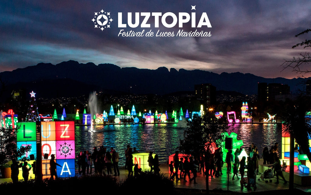 LLEGA LA 3° EDIClÓN DE LUZTOPÍA, ESTE AÑO  TE LLEVA A VIAJAR POR EL MUNDO DESDE MONTERREY