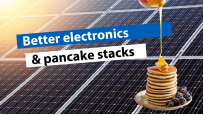 Using pancake stacks to make better electronics